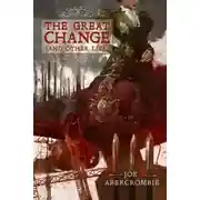 Постер книги Великая Перемена (и прочая ложь)