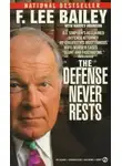 Френсис Лии Бейли - Защита никогда не успокаивается