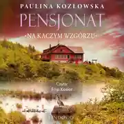 Постер книги Pensjonat na kaczym wzgórzu