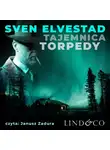 Sven Elvestad - Tajemnica torpedy