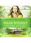 Anna Rybkowska - Smak wiosny