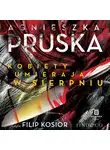 Agnieszka Pruska - Kobiety umierają w sierpniu