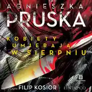 Постер книги Kobiety umierają w sierpniu