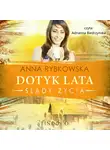Anna Rybkowska - Dotyk lata