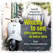 Постер книги Włochy to sen który powraca do końca życia