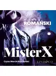 Marek Romański - Mister X