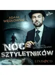 Adam Węgłowski - Noc sztyletników