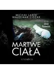 Michał Larek - Martwe ciała