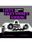 Kazimierz Kłoś - Listy przyniosły śmierć