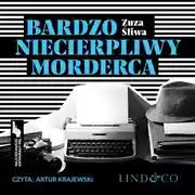 Постер книги Bardzo niecierpliwy morderca