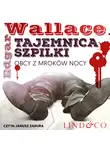 Edgar Wallace - Tajemnica szpilki