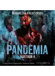 Magdalena Maria Kałużyńska - Alvethor. Pandemia