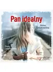 Anna Dolatowska - Pan idealny