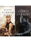 Морган Райс - A Quest of Heroes &amp; Slave, Warrior, Queen Bundle