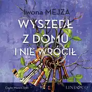 Постер книги Wyszedł z domu i nie wrócił