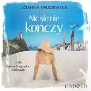Постер книги Nic się nie kończy