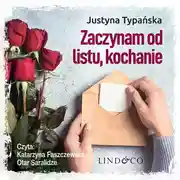Постер книги Zaczynam od listu, kochanie