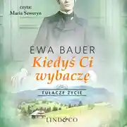 Постер книги Kiedyś ci wybaczę