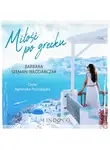 Barbara Seeman-Włodarczak - Miłość po grecku