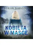 Dorian Zawadzki - Kobieta w masce