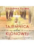 Zuzanna Śliwa - Tajemnica alei Klonowej