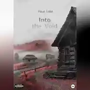 Постер книги Into the Void – В пустоту: Детективное фэнтези