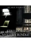 Блейк Пирс - Keri Locke Mystery Bundle: A Trace of Death