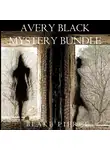 Блейк Пирс - Avery Black Mystery Bundle: Cause to Kill