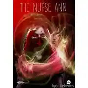 Постер книги The nurse Ann