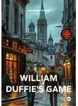 Александр Чечитов - William duffie's game