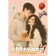 Постер книги ctrl+vamp. Любовь и клыки