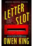 Оуэн Кинг - Прорезь для писем