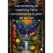 Постер книги Herramienta de coaching Tarot complementa tu plan de accion