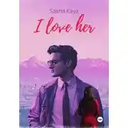 Постер книги I love her