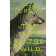 Постер книги The Call of the Wild / Зов предков