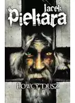 Яцек Пекара - Ловцы душ