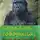 Андрей Арсеньев - Горилла говорила, а попугай молчал