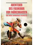 Автор Неизвестен - Abenteuer des Freiherrn von Münchhausen / Приключения барона Мюнхгаузена и другие удивительные истории. Книга для чтения на немецком языке