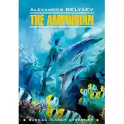 Постер книги The Amphibian / Человек-амфибия. Книга для чтения на английском языке