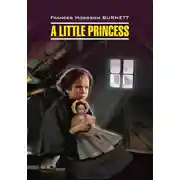 Постер книги A Little Princess / Маленькая принцесса. Книга для чтения на английском языке