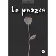 Постер книги La pazzia