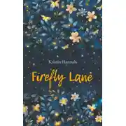 Постер книги Rirefly Lane / Улица Светлячков. Книга для чтения на английском языке