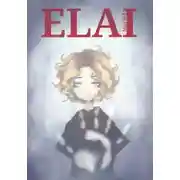 Постер книги ELAI. Том I. Несколько жизней