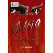 Постер книги Gino. Temptation. Why do you pursue me? You bring me neither peace nor joy. And it answers: Likewise…