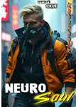 Данила Скит - NeuroSoul. Том 1