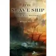 Постер книги Корабль рабов: История человечества