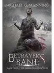 Майкл Мэннинг - Проклятье предателя