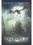Майкл Мэннинг - Дом демонов