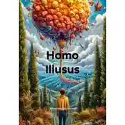 Постер книги Homo Illusus