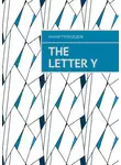 Макар Грибоедов - The letter Y